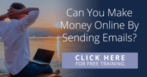 MAKE MONEY SENDING EMAILS